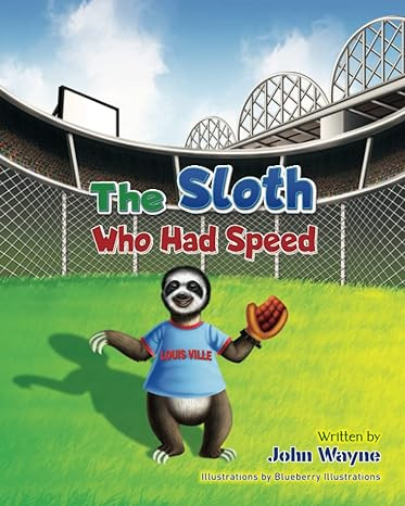 The Sloth Who Had Speed